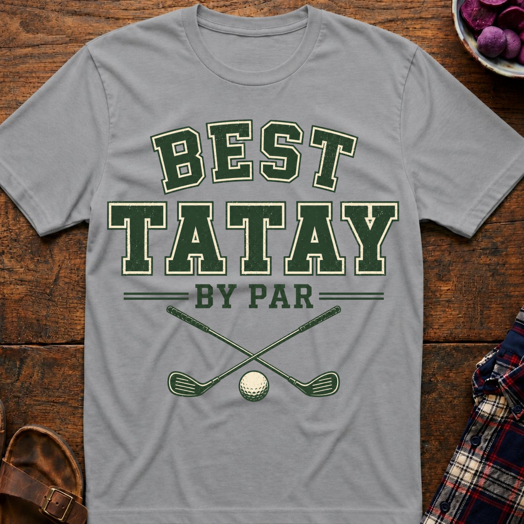 Best Tatay By Par T-Shirt