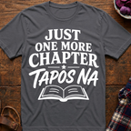 One More Chapter T-Shirt