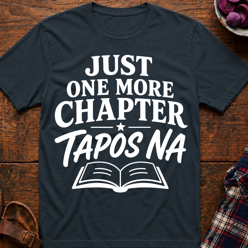 One More Chapter T-Shirt