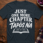 One More Chapter T-Shirt