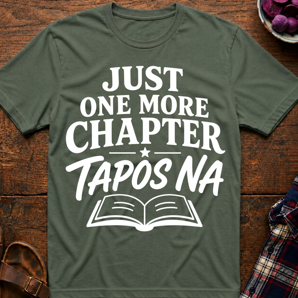One More Chapter T-Shirt