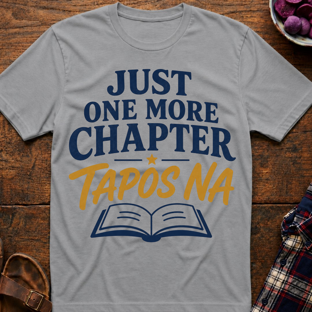 One More Chapter T-Shirt