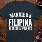 Blessed & Well Fed T-Shirt