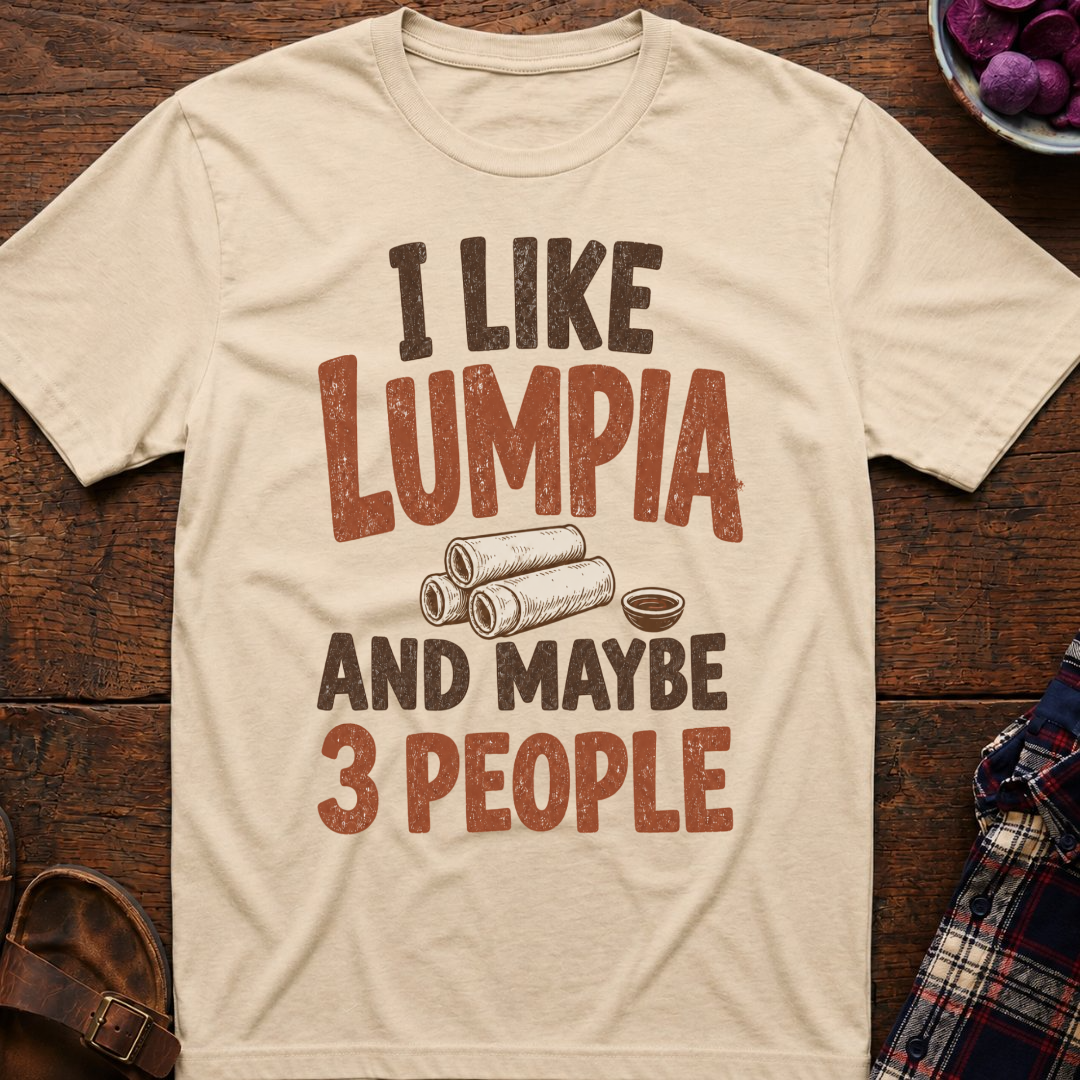 Lumpia And Three People T-Shirt