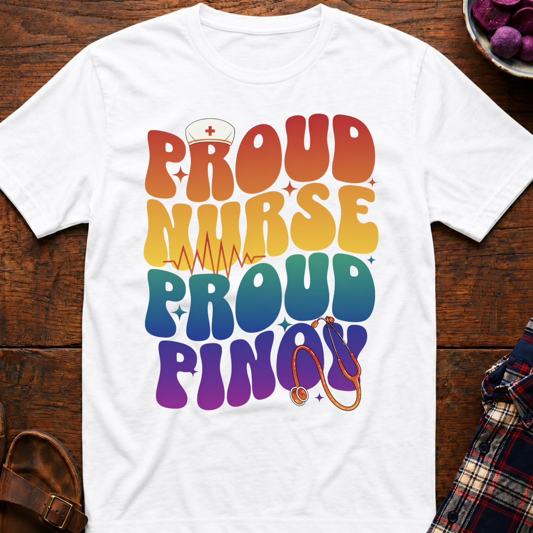 Proud Nurse Proud Pinoy T-Shirt