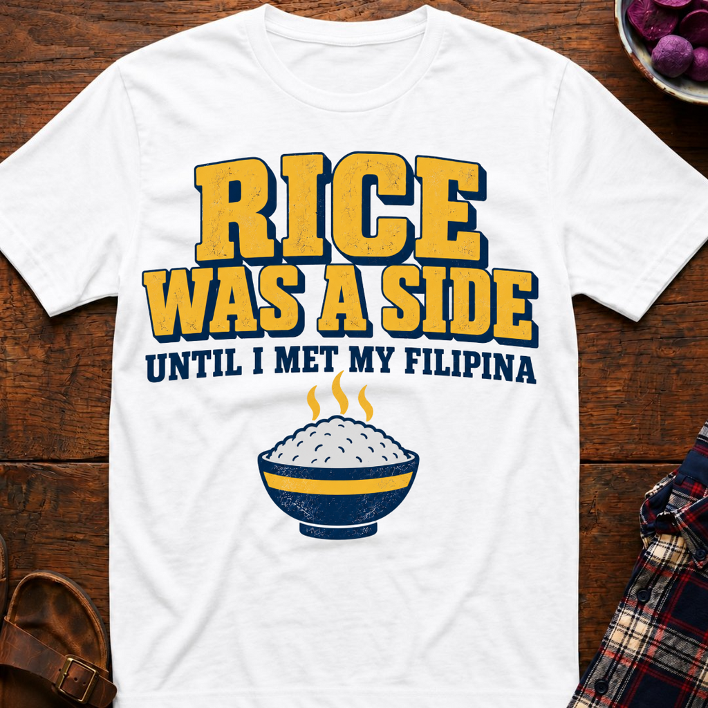 Rice Was A Side T-Shirt