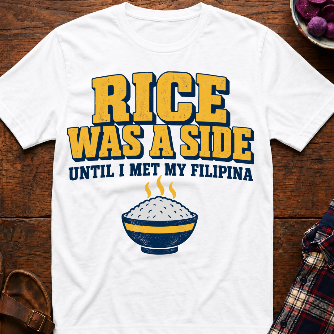 Rice Was A Side T-Shirt
