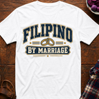 Filipino By Marriage T-Shirt