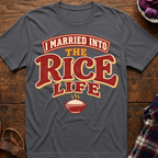 Married Into Rice Life T-Shirt