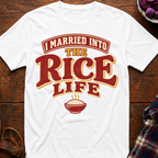 Married Into Rice Life T-Shirt