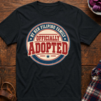 Adopted By Her Family T-Shirt