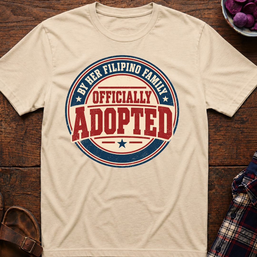 Adopted By Her Family T-Shirt