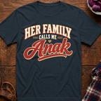 Calls Me Anak T-Shirt