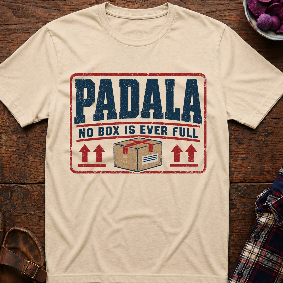 Padala Box Is Never Full T-Shirt