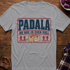 Padala Box Is Never Full T-Shirt