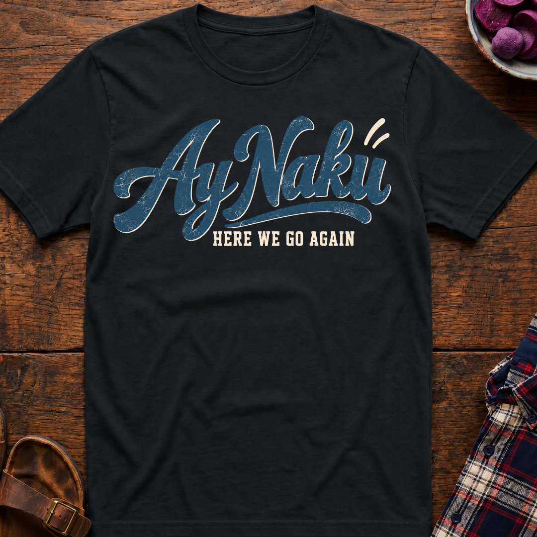 Here We Go Again T-Shirt