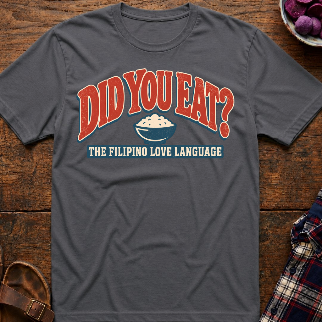 Did You Eat T-Shirt