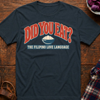 Did You Eat T-Shirt