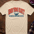 Did You Eat T-Shirt