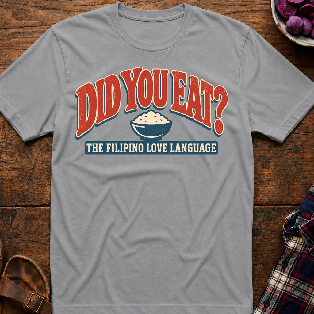 Did You Eat T-Shirt