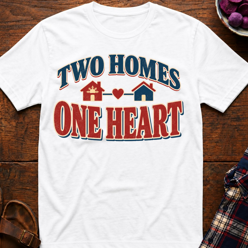 Two Homes One Heart T-Shirt