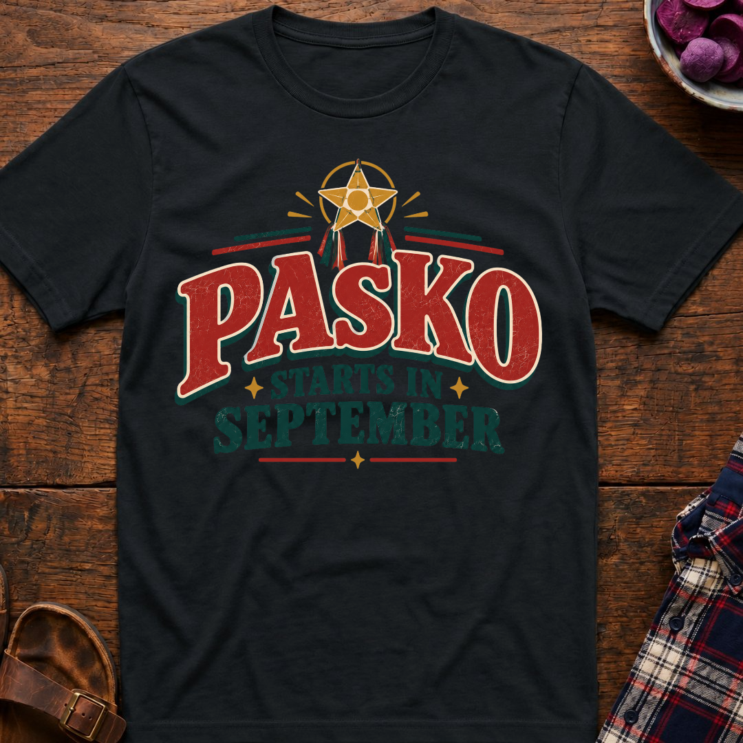 Pasko Starts In September T-Shirt