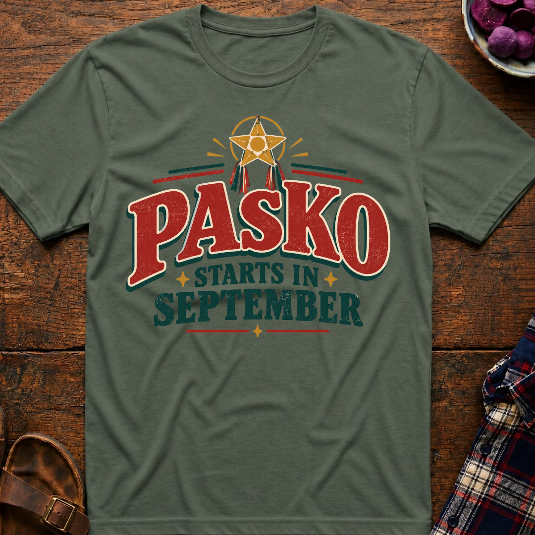Pasko Starts In September T-Shirt