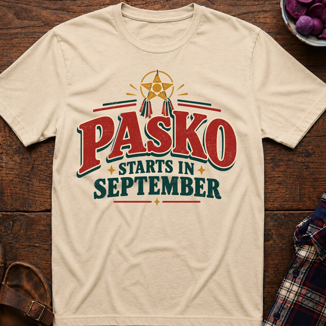 Pasko Starts In September T-Shirt