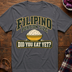 Filipino Portion Size T-Shirt