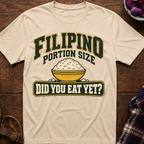 Filipino Portion Size T-Shirt