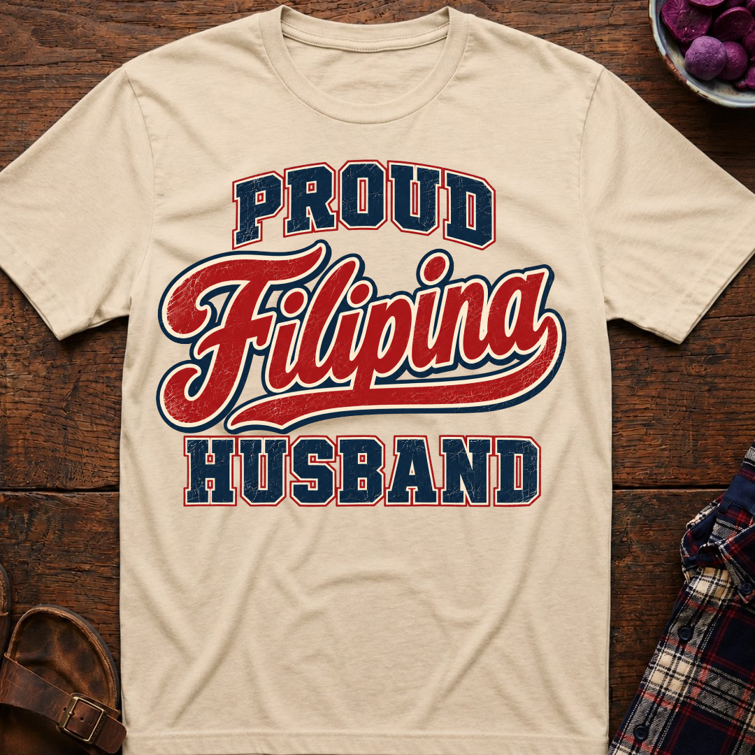 Proud Filipina Husband T-Shirt