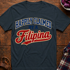 Claimed By A Filipina T-Shirt