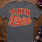 Taken By A Filipina T-Shirt