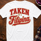 Taken By A Filipina T-Shirt