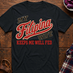 Keeps Me Well Fed T-Shirt