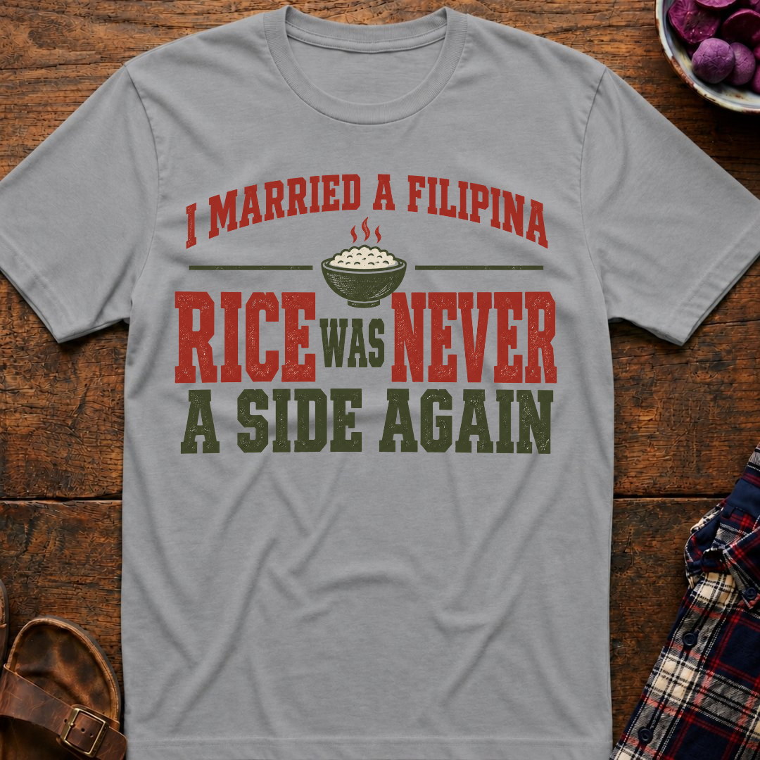 Rice Never A Side Again T-Shirt