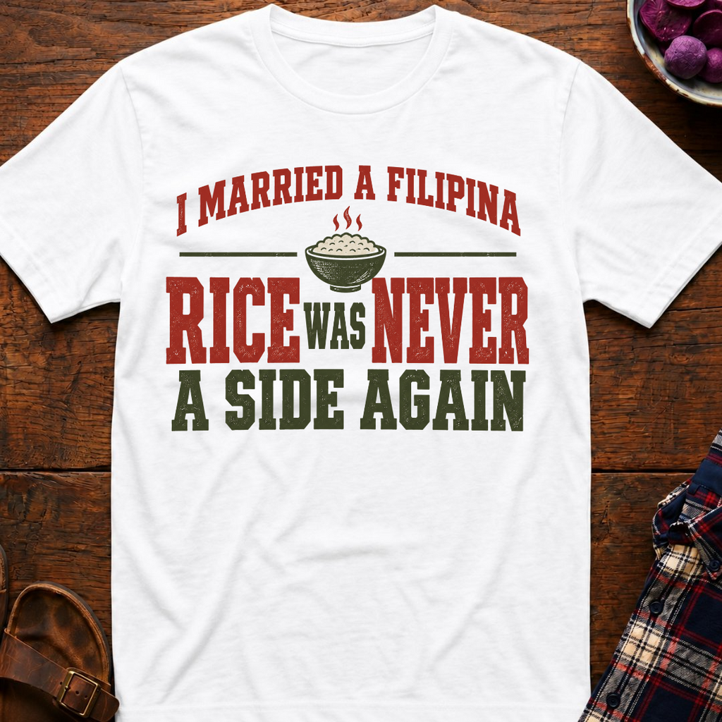 Rice Never A Side Again T-Shirt