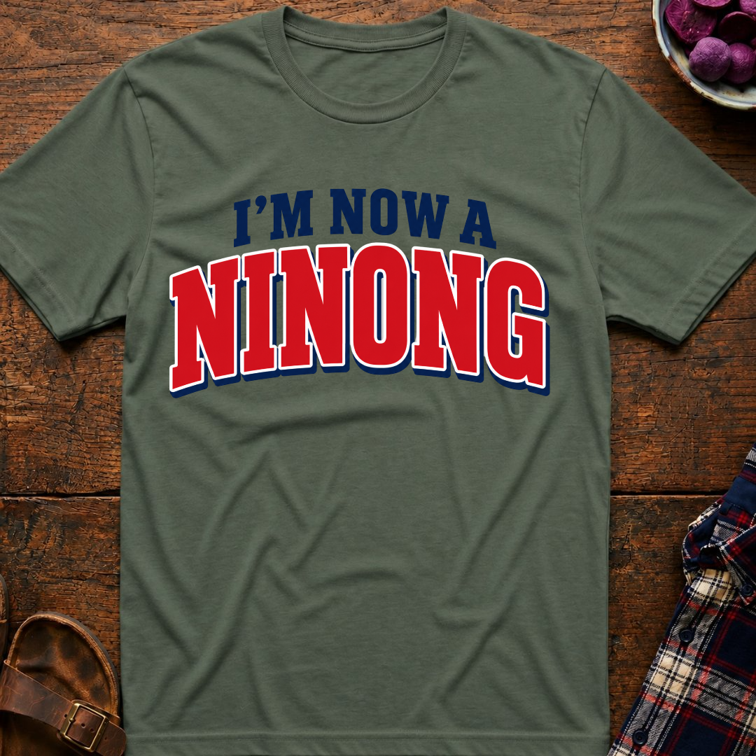Now A Ninong T-Shirt