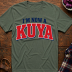 Now A Kuya T-Shirt