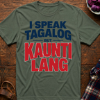 But Kaunti Lang T-Shirt