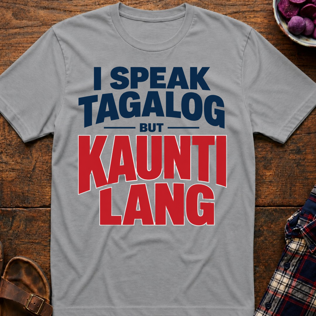But Kaunti Lang T-Shirt
