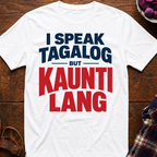 But Kaunti Lang T-Shirt