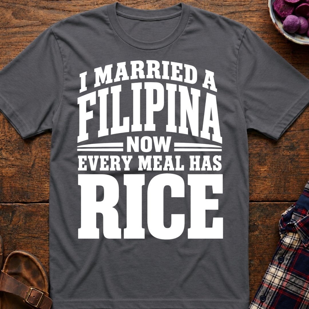 Every Meal Has Rice T-Shirt