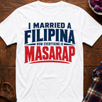 Everything Is Masarap T-Shirt