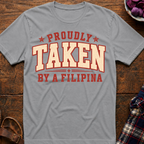 Taken By A Filipina T-Shirt