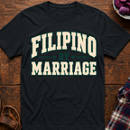 Filipino By Marriage T-Shirt