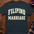 Filipino By Marriage T-Shirt