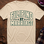 Filipino By Marriage T-Shirt
