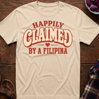 Claimed By A Filipina T-Shirt