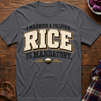 Rice is Mandatory T-Shirt